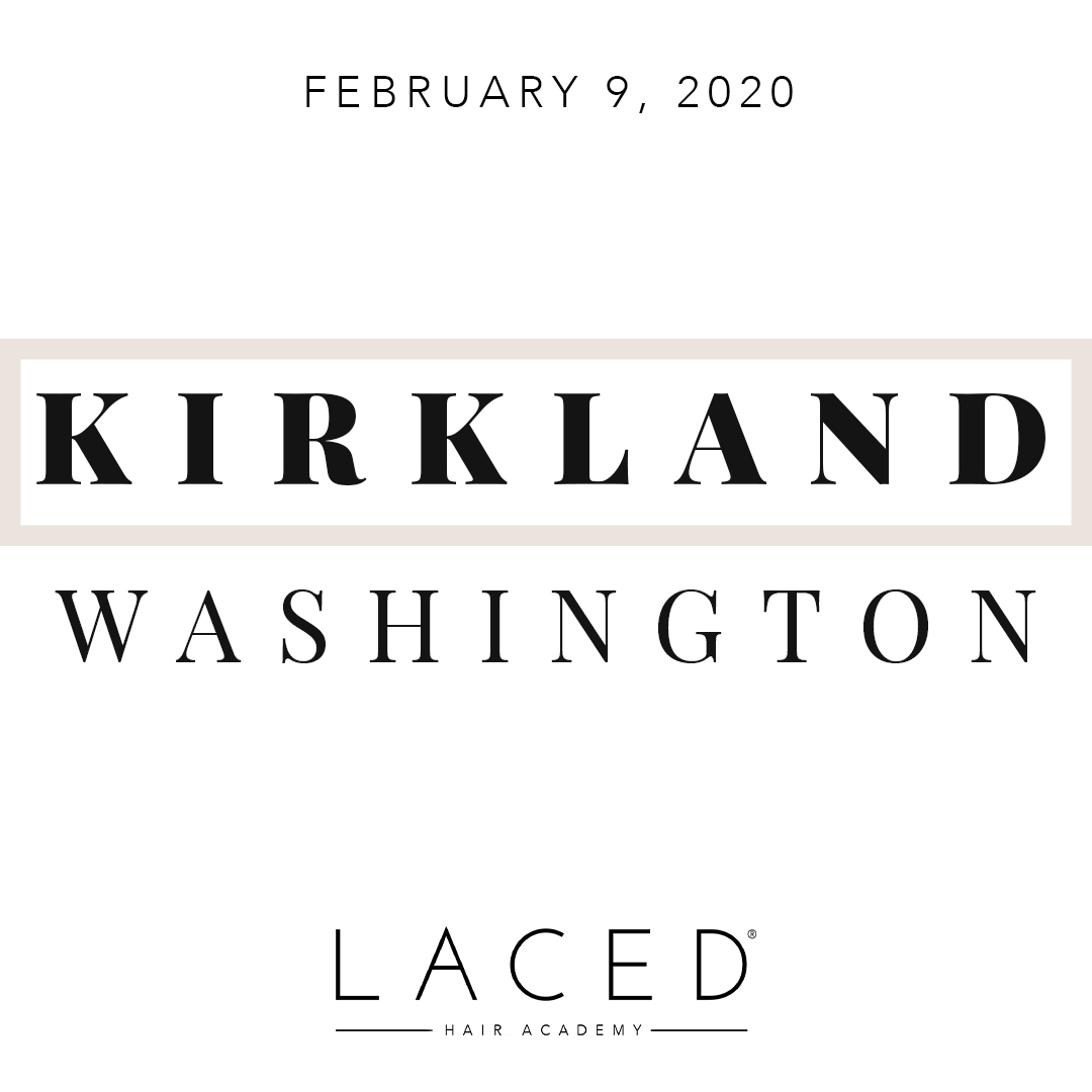 Laced Hair Academy: Kirkland, Washington